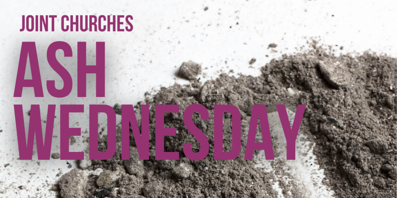 Ash Wednesday Service 18th February